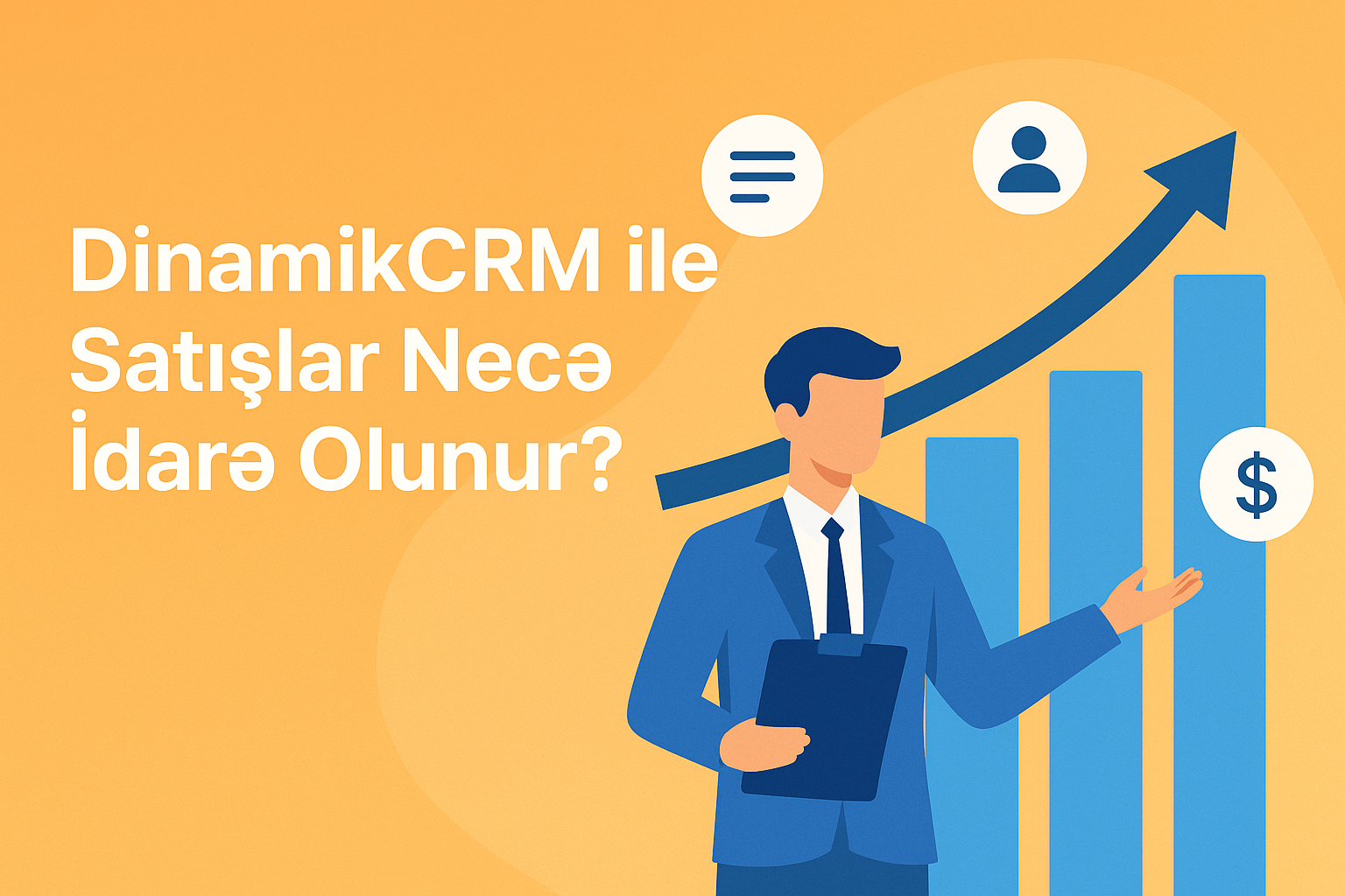 DinamikCRM ilə Satışlar Necə İdarə Olunur?